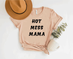 Hot Mess Mama